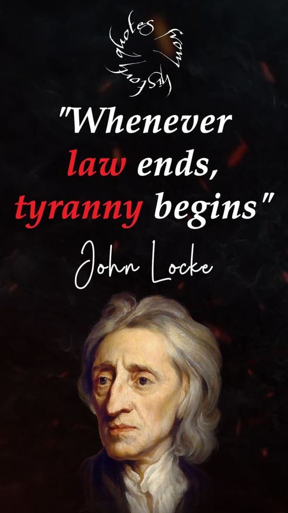 John Locke: A Founding Father 'Influencer': Locke On Lawlessness...