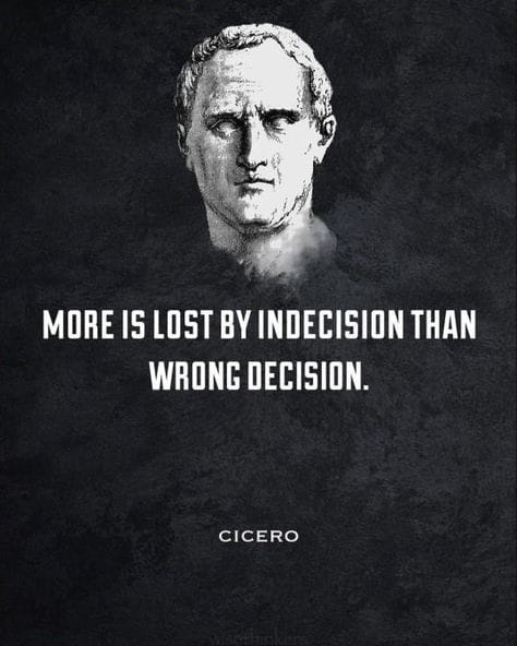 Stoic Study: Cicero: Decide!!